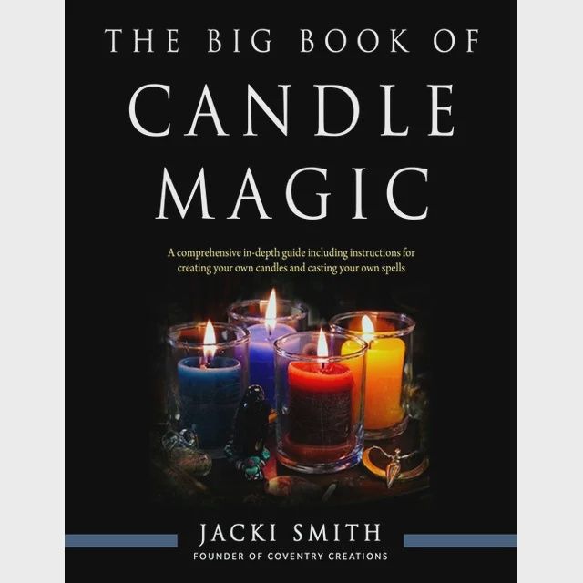 The Big Book of Candle Magic