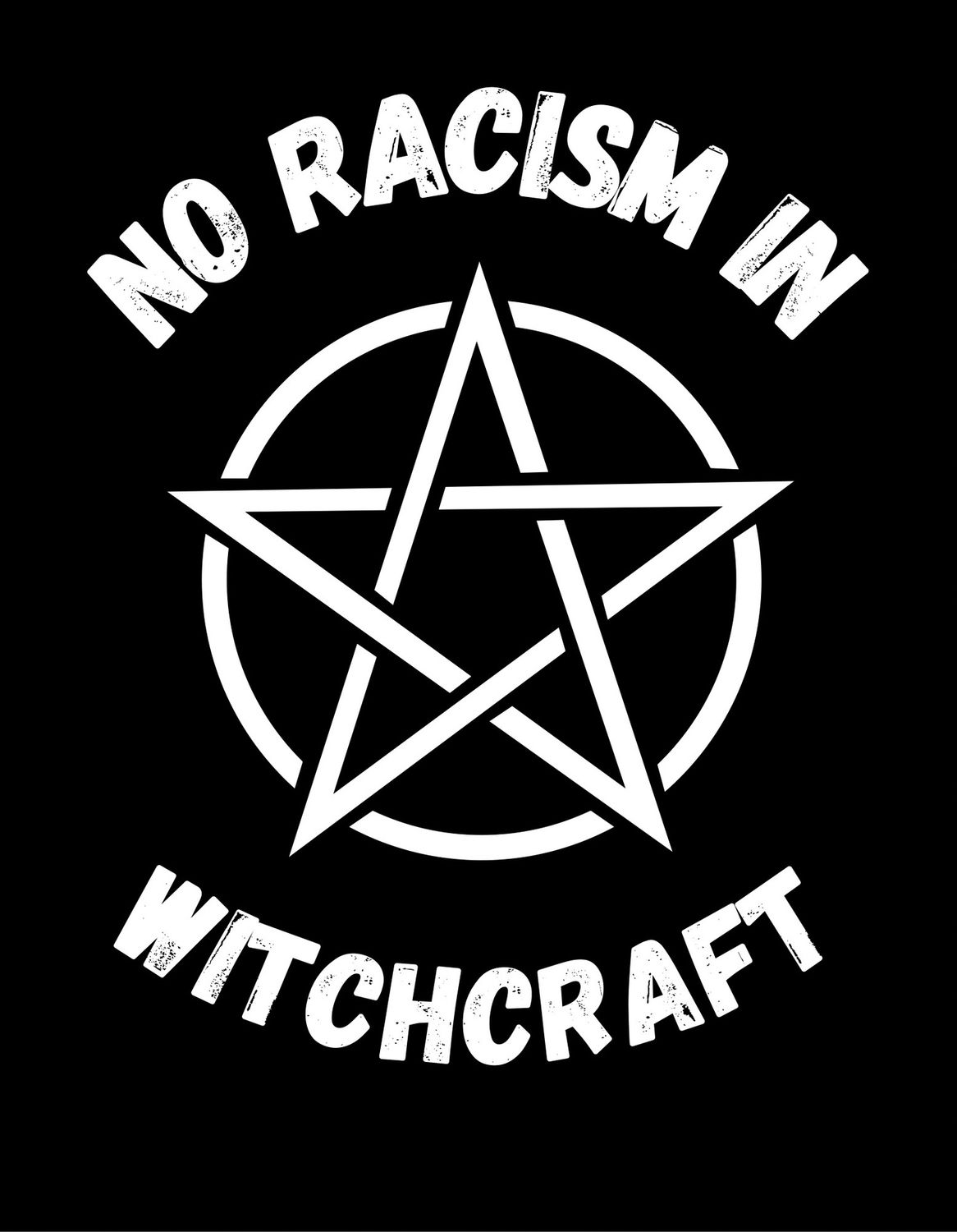 No Racism In Witchcraft