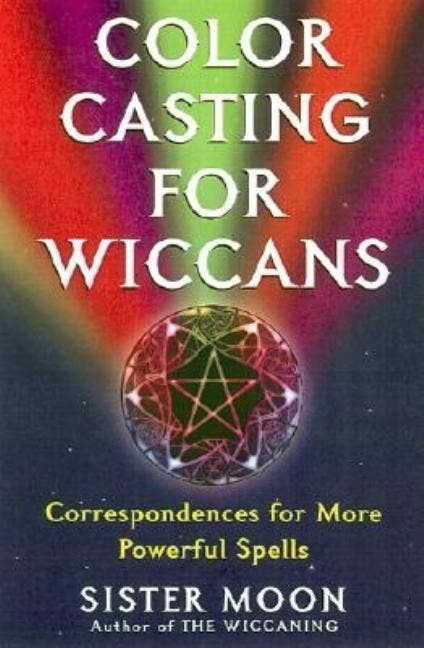 Color Casting For Wiccans