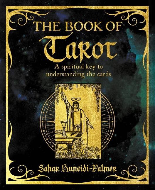 Book Of Tarot: A Spiritual Key To Understanding The Cards
