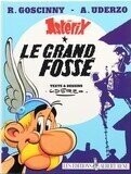 ASTÉRIX   - (T.25) LE GRAND FOSSÉ
E.O. 1980
Neuf (10/10)
UDERZO / ALBERT-RENÉ