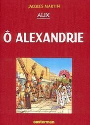 ALIX  -(T.20) Ô ALEXANDRIE - TIRAGE DE TÊTE  1000 ex. signé
E.O. 1996
Neuf (10/10)
MARTIN / CASTERMAN