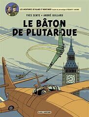 BLAKE ET MORTIMER  - (T.22) LE BÂTON DE PLUTARQUE DENIERS
E.O. 2014
Neuf (10/10)
JUILLARD / JACOBS /BRUNO GRAFF