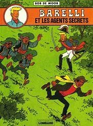 BARELLI - (T.02) BARELLI ET LES AGENTS SECRETS
E.O. 1973
Quasi Neuf  (9,5/10)
DE MOOR / LOMBARD