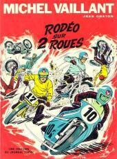 MICHEL VAILLANT - (T.20) RODÉO SUR 2 ROUES
E.O. 1971
Quasi Neuf (9,5/10)
GRATON / LOMBARD