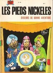 PIEDS NICKELÉS (LES) - (T.46) LES P.N. DISEURS DE BONNE AVENTURE
Rééd.
TTBE (9(/10)*
PELLOS