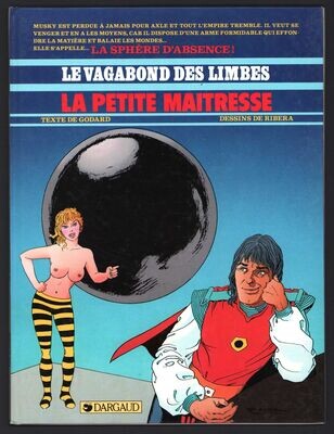 VAGABOND DES LIMBES (LE)  - (T.14)  LA PETITE MAÎTRESSE
E.O. 1987
Quasi Neuf (9,5/10)
RIBERA / DARGAUD