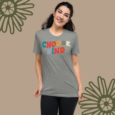 Choose Kind Short sleeve t-shirt