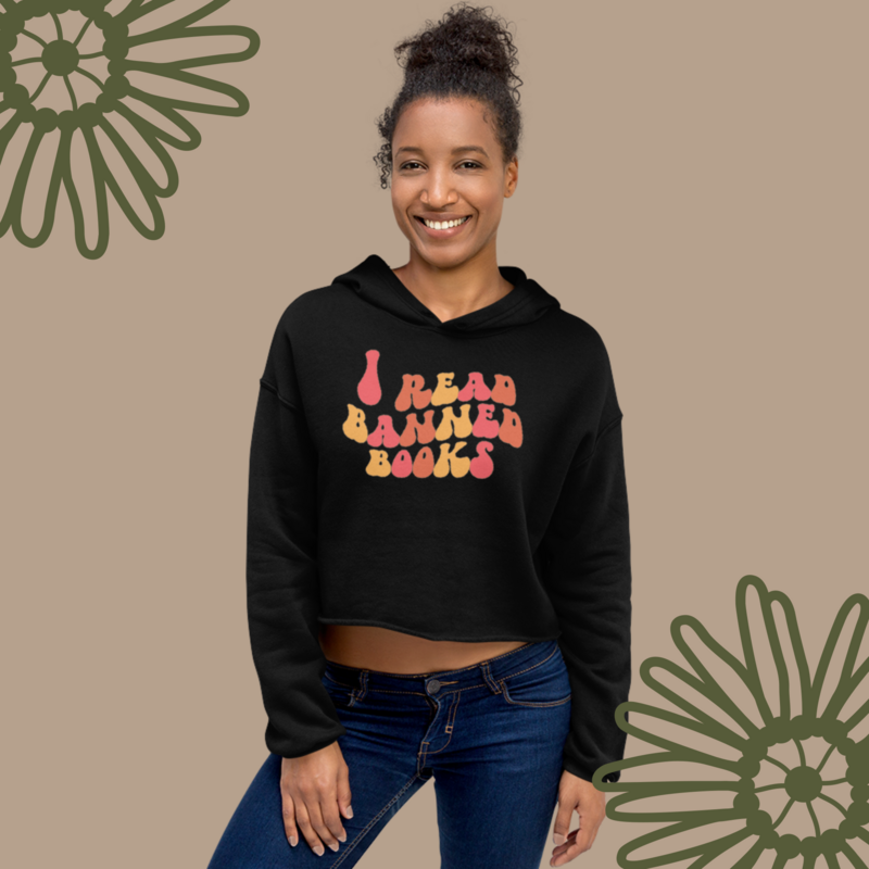 I Read Banned Books Crop Hoodie