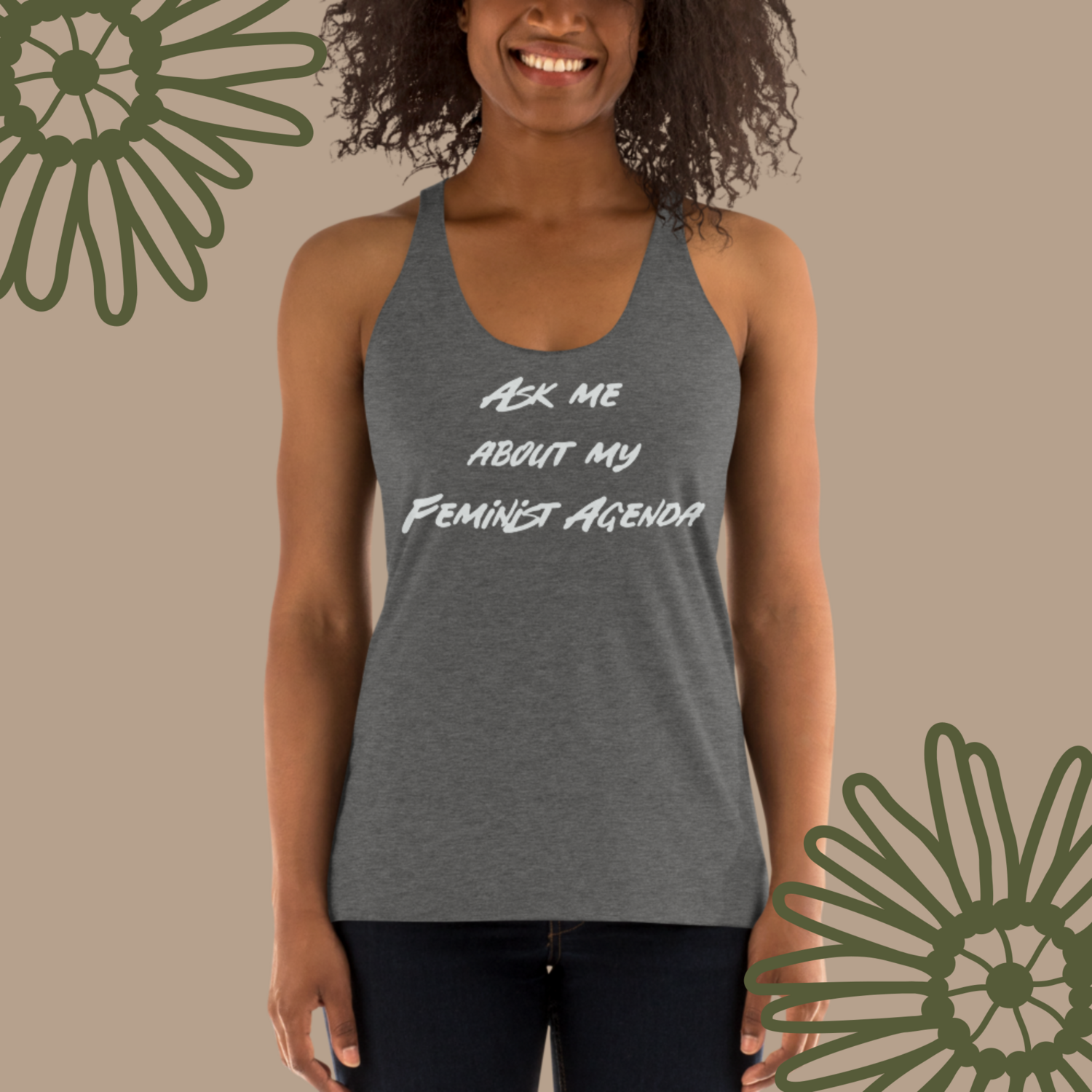 Ask Me About My Feminist Agenda Racerback Tank