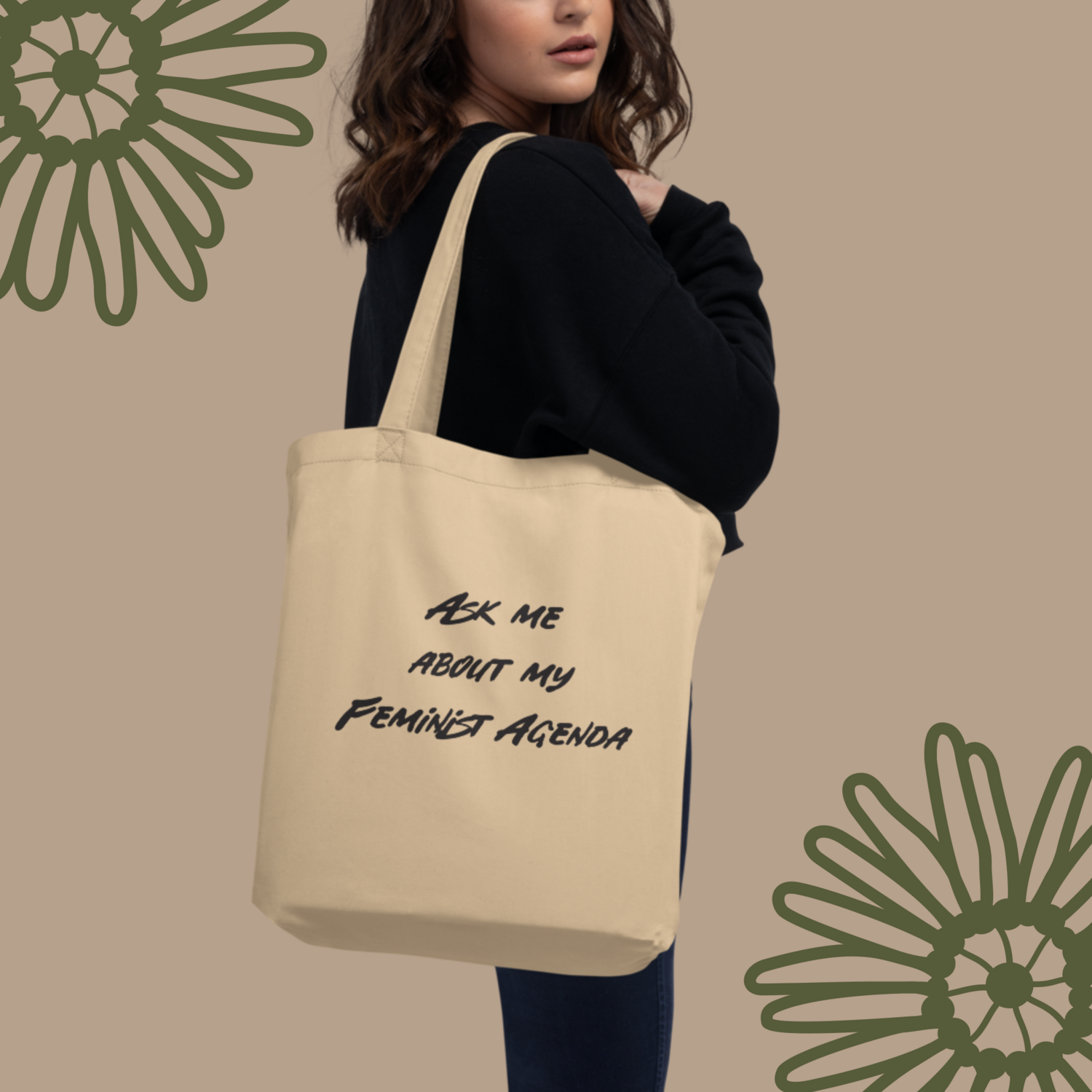 Ask Me About My Feminist Agenda Eco Tote Bag