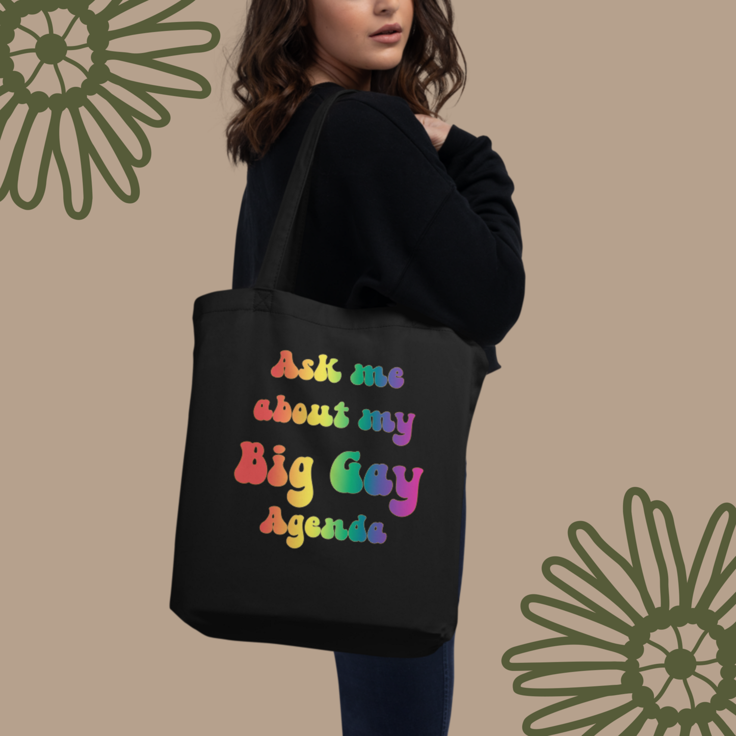 Ask Me About My Big Gay Agenda Eco Tote Bag