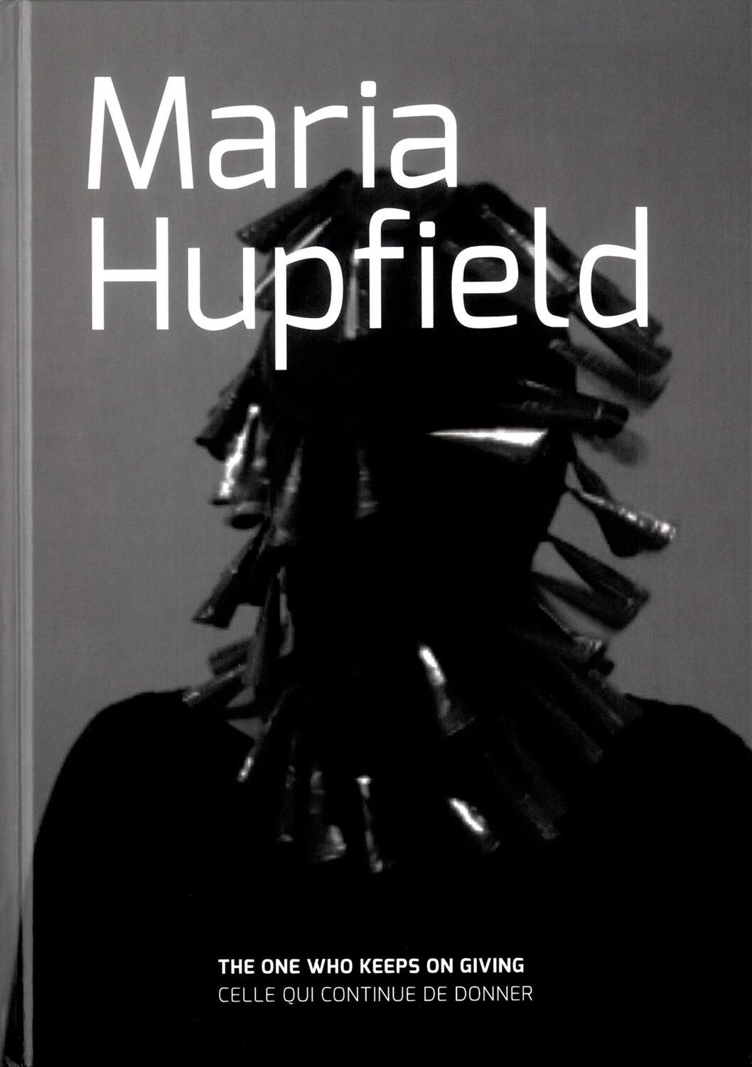 Maria Hupfield: The One Who Keeps On Giving
