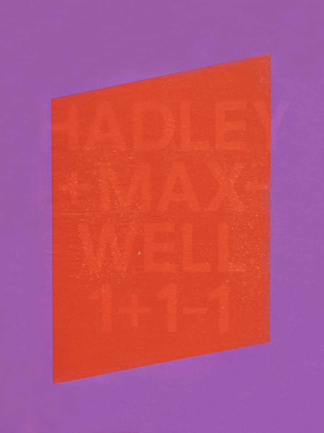 HADLEY + MAXWELL 1+1-1