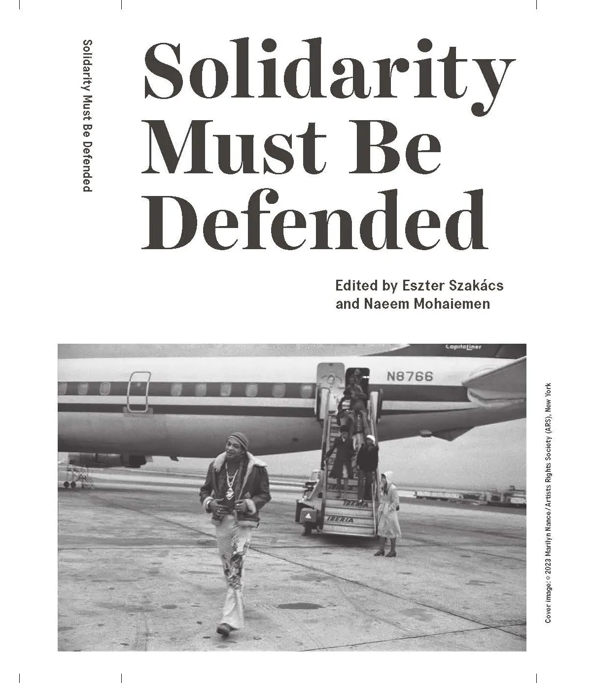 Solidarity Must Be Defended