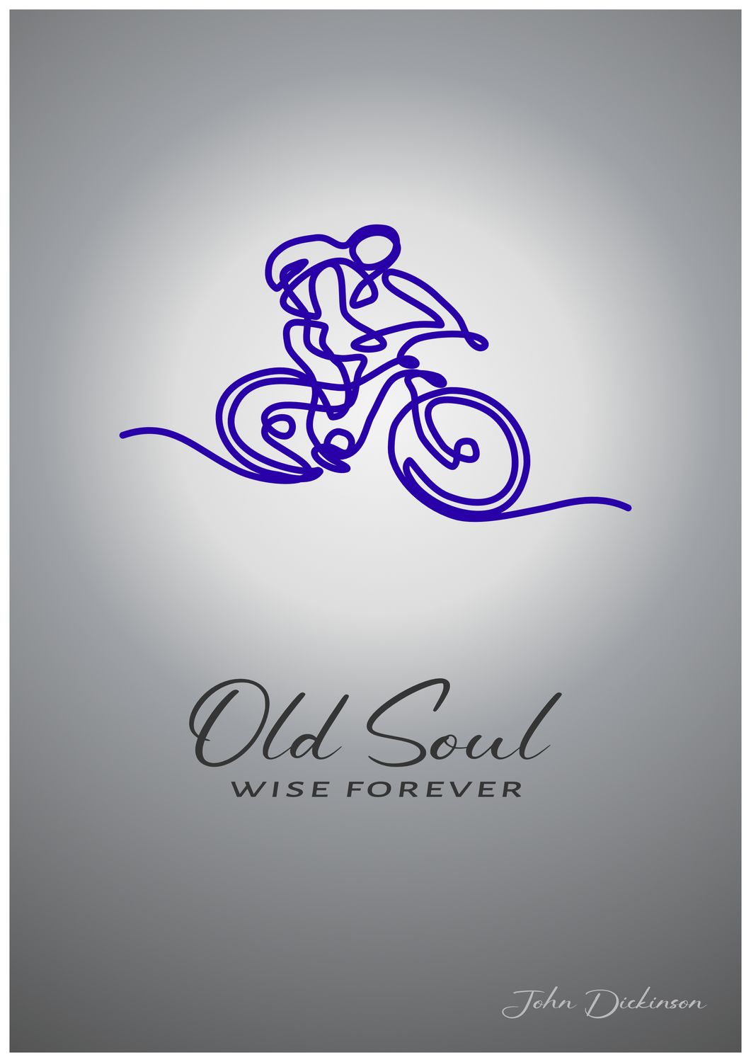 Old Soul Wise Forever MTB A4 Poster