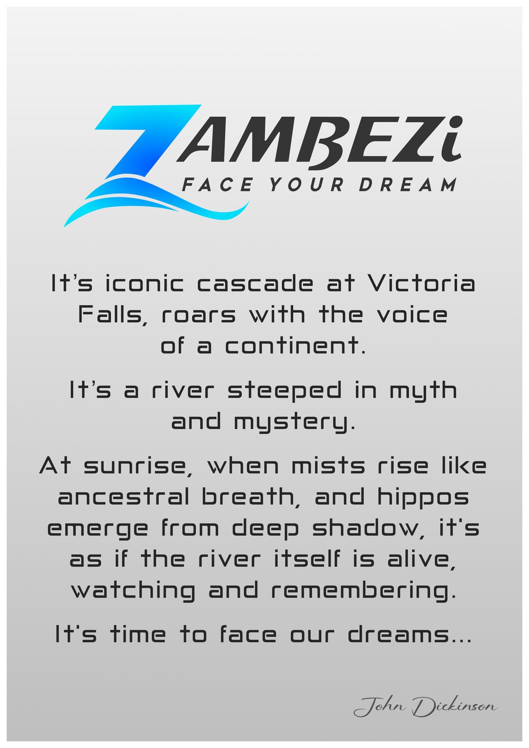 ZAMBEZI Face Your Dream A4 Poster with verse