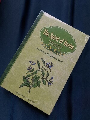 The Spirit of Herbs; A Guide to the Herbal Tarot