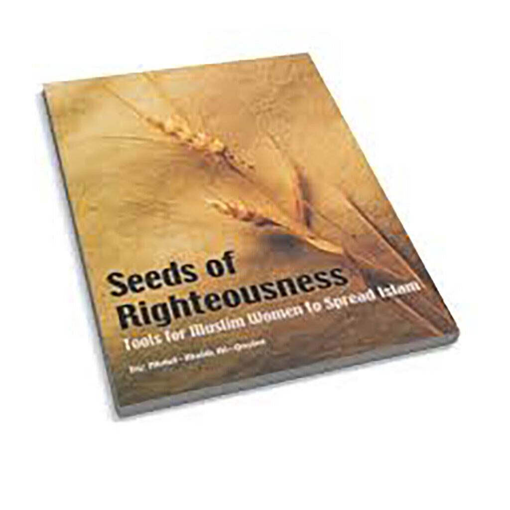 SEEDS OF RIGHTEOUSNESS