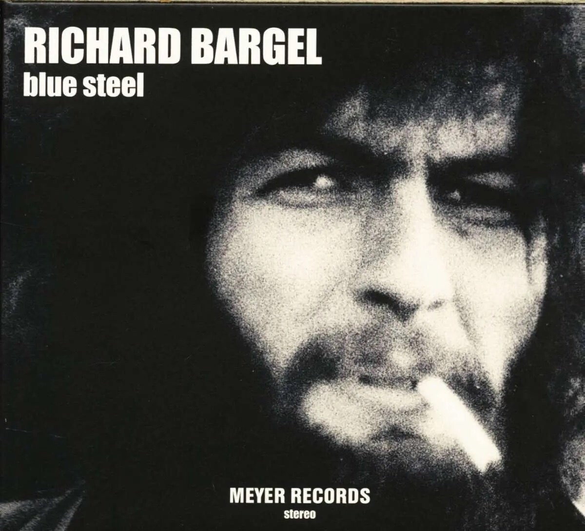 Richard Bargel - Blue Steel - CD