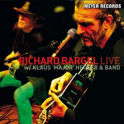 Richard Bargel with Klaus "Major" Heuser & Band - Live - LP Vinyl