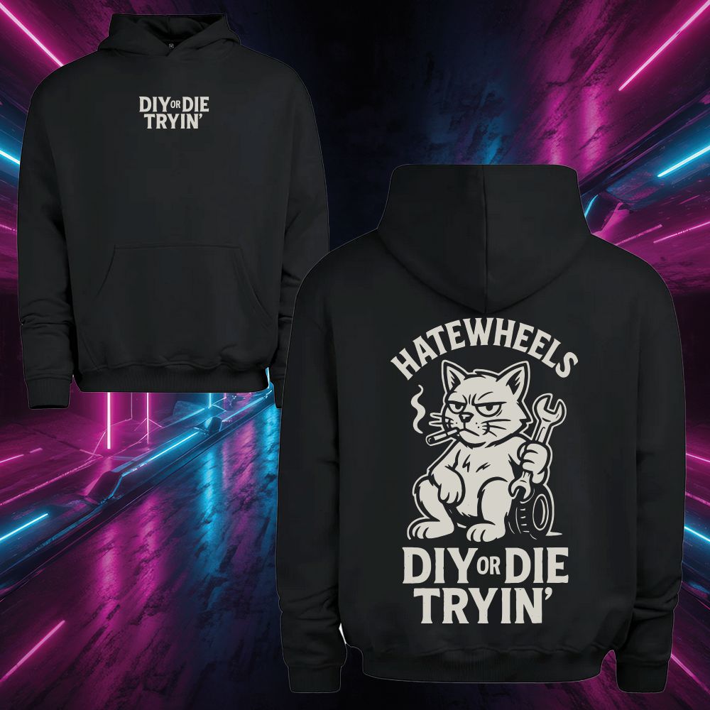 DIY or DIE Hoodie