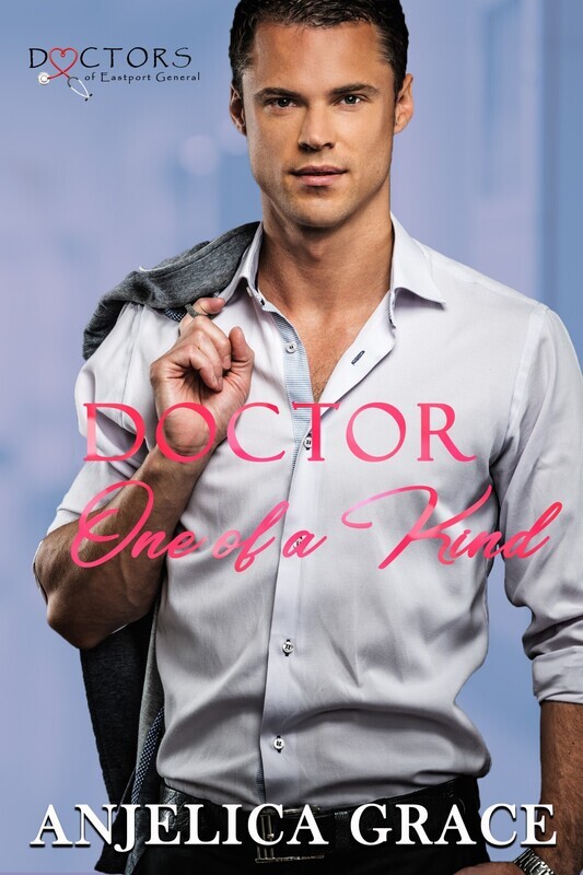 Doctor One of A Kind (A Doctors of Eastport General Novella)