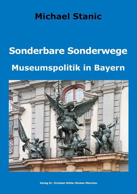 Michael Stanic: Sonderbare Sonderwege