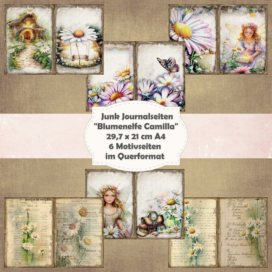 Blumenelfe Camilla - Junk Journal Seiten - A4 quer - 6 Seiten