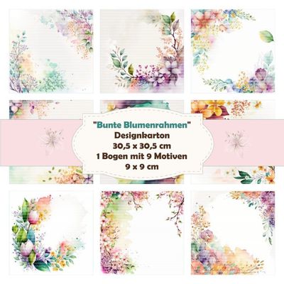 Bunte Blumenrahmen - Motivkarten - 9 x 9 cm - 9 Motive - 1 Bogen