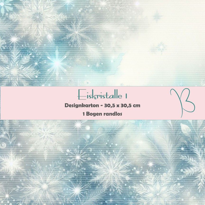 Eiskristalle 1 - Designkarton - 30,5 x 30,5 cm - randlos - 1 Bogen