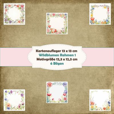 Wildblumen Rahmen 1 - Kartenaufleger - 13 x 13 cm /210g - 6 Bögen Wildblumen Rahmen 1 - Kartenaufleger - 13 x 13 cm /210g - 6 Bögen