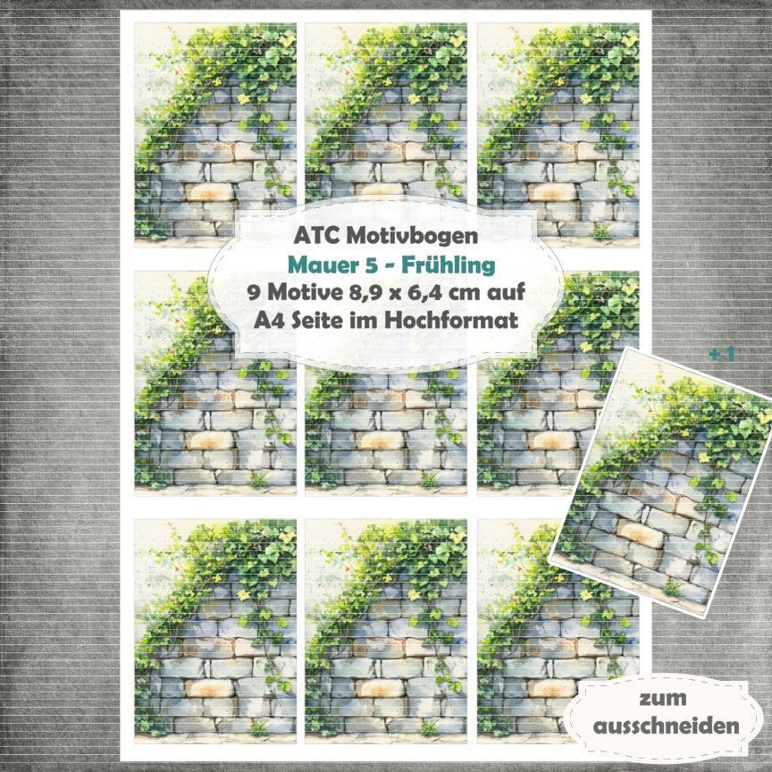 Mauer 5 - Frühling - ATC Motivbogen - A4 Hochformat - 1 Seite mit 9 Motiven