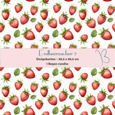 Erdbeerzauber 2 - Designkarton - 30,5 x 30,5 cm - randlos - 1 Bogen Erdbeerzauber 2 - Designkarton - 30,5 x 30,5 cm - randlos - 1 Bogen