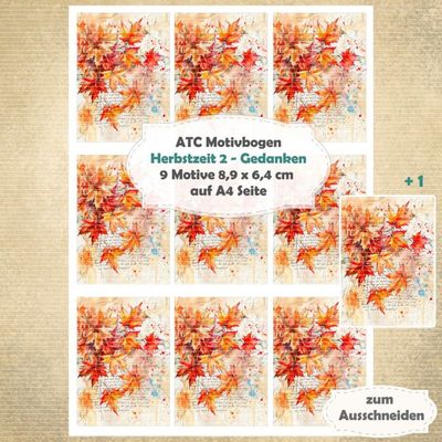 Herbstzeit 2 - Gedanken - ATC Motivbogen - A4 Hochformat - 1 Seite mit 9 Motiven Herbstzeit 2 - Gedanken - ATC Motivbogen - A4 Hochformat - 1 Seite mit 9 Motiven