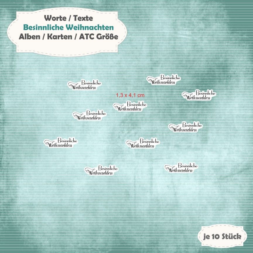 Textschilder: Besinnliche Weihnachten - Alben / Karten / ATC Größe - 10 Stanzteile - Die Cut