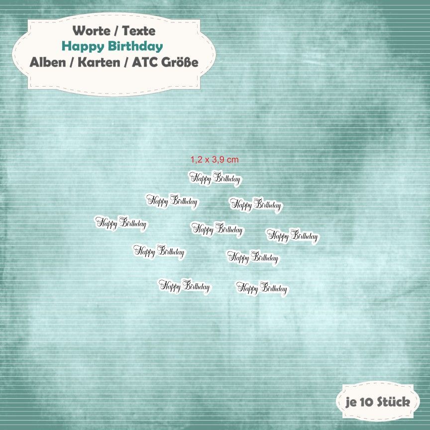 Textschilder: Happy Birthday - Schnörkel - Alben / Karten / ATC Größe - 10 Stanzteile - Die Cut