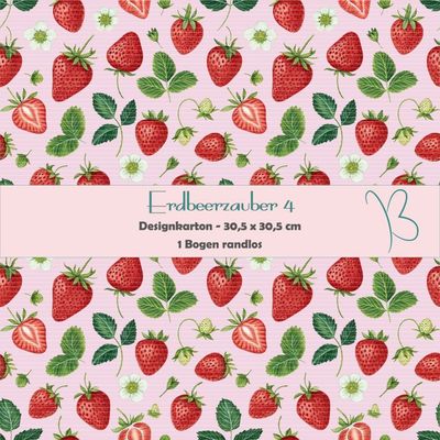 Erdbeerzauber 4 - Designkarton - 30,5 x 30,5 cm - randlos - 1 Bogen