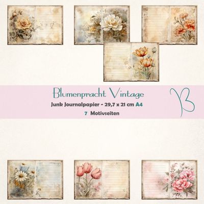 Blumenpracht Vintage - Junk Journal Seiten - A4  - 7 Seiten