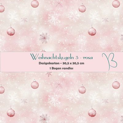 Weihnachtskugeln 3 - rosa - Designkarton - 30,5 x 30,5 cm - randlos - 1 Bogen Weihnachtskugeln 3 - rosa - Designkarton - 30,5 x 30,5 cm - randlos - 1 Bogen