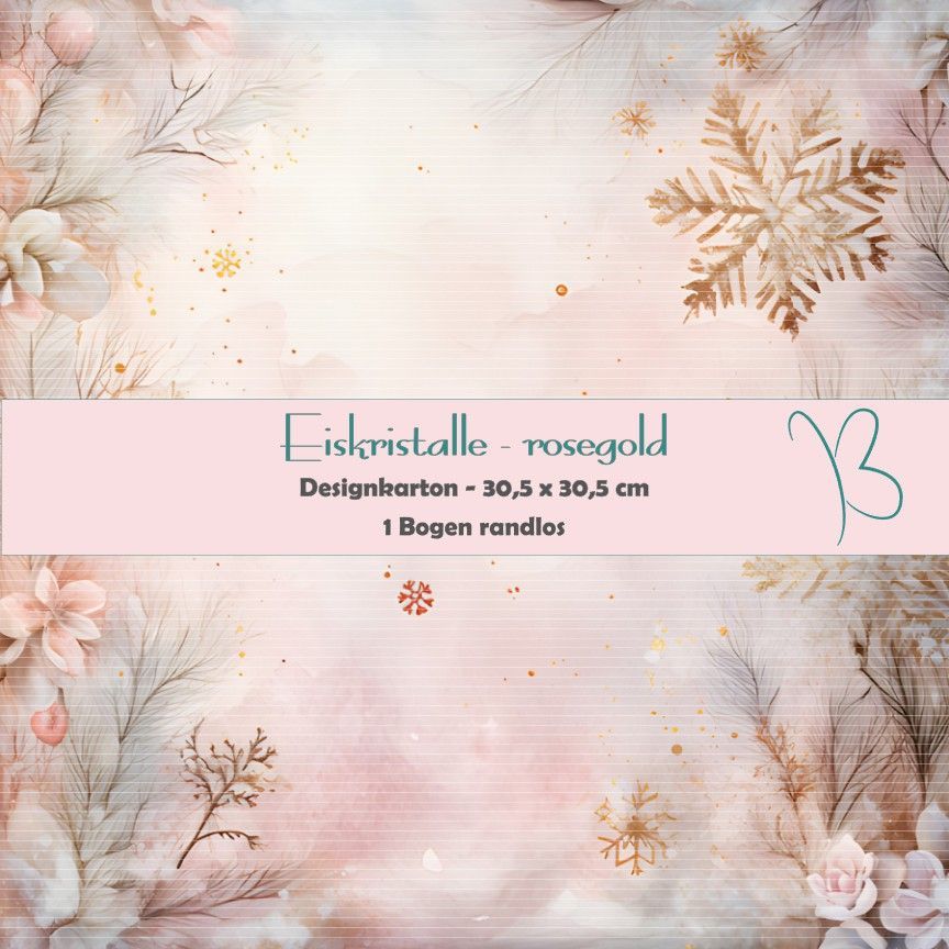 Eiskristalle - rosegold - Designkarton - 30,5 x 30,5 cm - randlos - 1 Bogen*