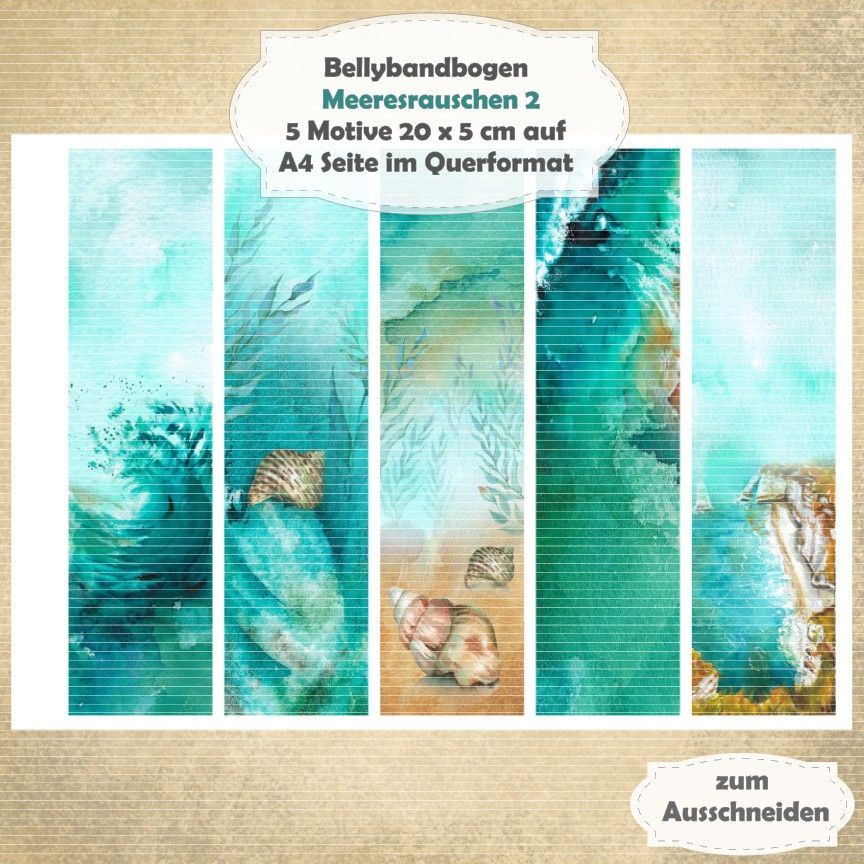 Meeresrauschen 2 -  Bellybandbogen - Lesezeichen - A4 quer - 1 Seite mit 5 Motiven