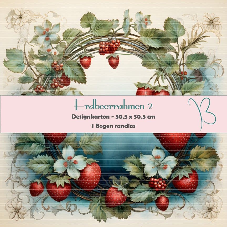 Erdbeerrahmen 2 - Designkarton - 30,5 x 30,5 cm - randlos - 1 Bogen*