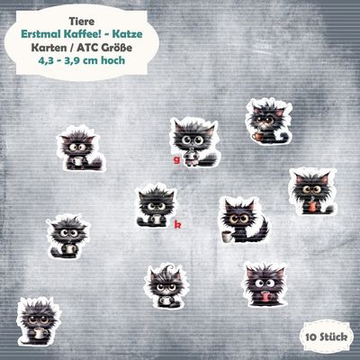Erstmal Kaffee - Katzen - 210g - Karte / ATC Größe - 10 Stanzteile - Die Cuts*