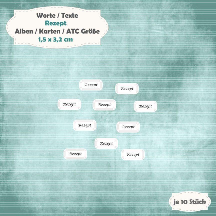 Rezept - Textschilder - 300g - Alben / Karten / ATC Größe - 10 Stanzteile - Die Cut