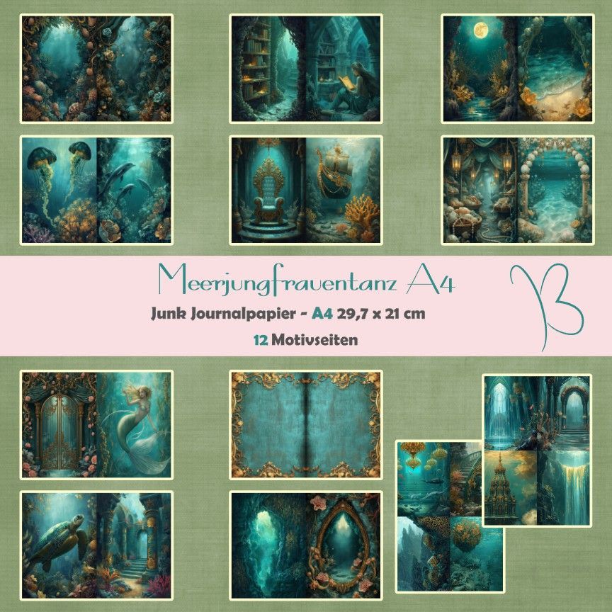 Meerjungfrauentanz - A4 -  Junk Journal Seiten - 12 Seiten