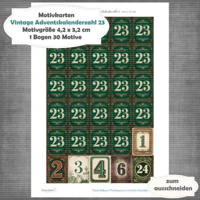 Vintage Adventskalenderzahl 23 + die Adventssontage sowie der 6. und 24 - Motivkarten - A4 Hochformat - 1 Seite mit 30 Motiven Vintage Adventskalenderzahl 23 + die Adventssontage sowie der 6. und 24 - Motivkarten - A4 Hochformat - 1 Seite mit 30 Motiven
