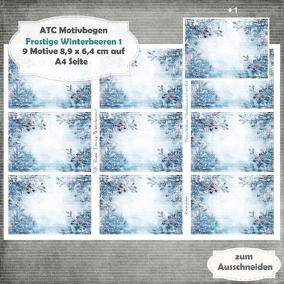 Frostige Winterbeeren 1 - ATC Motivbogen - A4 - 1 Seite mit 9 Motiven* Frostige Winterbeeren 1 - ATC Motivbogen - A4 - 1 Seite mit 9 Motiven*