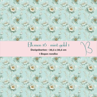Blumen 16 - mint-gold 1 - Designkarton - 30,5 x 30,5 cm - randlos - 1 Bogen Blumen 16 - mint-gold 1 - Designkarton - 30,5 x 30,5 cm - randlos - 1 Bogen