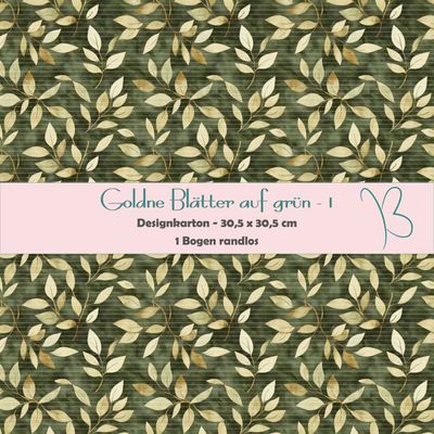 Goldene Blätter auf grün 1 - Designkarton - 30,5 x 30,5 cm - randlos - 1 Bogen